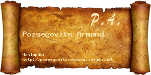 Pozsegovits Armand névjegykártya
